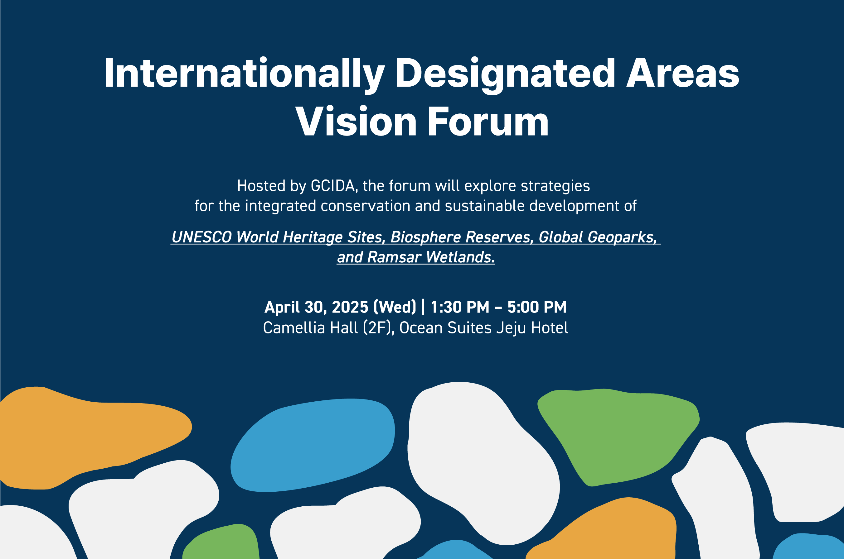 Internationally Designated Areas Vision Forum